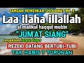 Download Lagu BERKAH SHOLAWAT BERJUTA MANFAAT - Laa ilaha illallah al malikul haqqul mubin