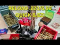 Reloading 223 and 556 Quick EZ with Lee Six Pack Pro 6000