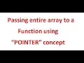 Passing Array to a function using pointers concept C programming