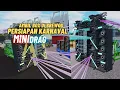 Download Lagu PERSIAPAN KARNAVAL SOUND HOREG AMUNISI MINIDRAG | 3D MODELING