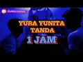 Download Lagu YURA YUNITA  - TANDA 1JAM