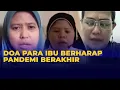 Doa Para Ibu Agar Pandemi Covid-19 Cepat Berakhir