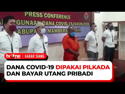 Mantan Bupati Mamberamo Raya Ditetapkan Sebagai Tersangka Korupsi Dana Covid-19