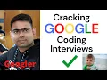 Cracking the Google Coding Interviews - Complete Guide