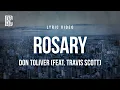Lagu Don Toliver - Rosary (feat. Travis Scott) | Lyrics