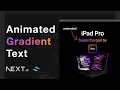 Animated gradient text with TailwindCSS