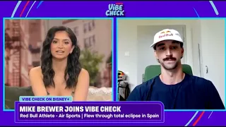 Mike Brewer discusses flying through the total eclipse in Spain Vibe Check