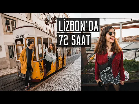 LİZBON'DA 72 SAAT! - Lizbon'a neden aşık olduk? YouTube video detay ve istatistikleri