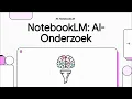 Download Lagu Google NotebookLM Video-overviews nu ook in het Nederlands!
