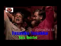 Tasakku Tasakku Song | Bass Boosted |  Tamil Hits | Vikram Vedha |