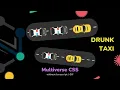Tutorial Drunk Taxi Multiverse CSS without Javascript GIF SUNNY