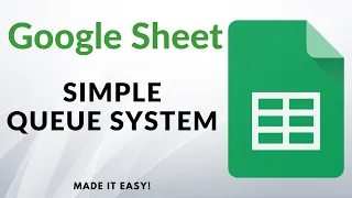 Google Sheet Queue System