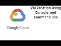 Creating Virtual Machine instances in the google cloud console-GCP