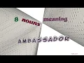 ambassador - 8 nouns synonym of ambassador sentence examples
