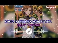 Download Lagu Dj yang penting happy ml Vira TIKTOK terbaru 2024