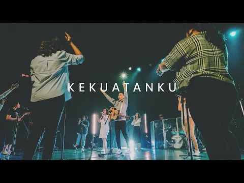 Download MP3 Kekuatanku (Live) - HSM Worship