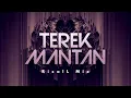 Download Lagu DJ VIRAL‼️ TEREK MANTAN (RizalL Mix) New Remix !!!