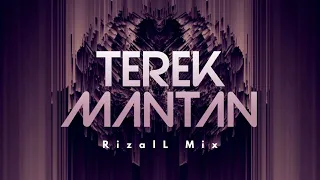 Download DJ VIRAL‼️ TEREK MANTAN (RizalL Mix) New Remix !!! MP3