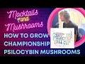 Championship Psilocybin Mushrooms A 10 Minute Master Class