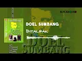 Download Lagu Doel Sumbang - Ditalipak