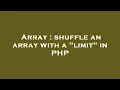 Array shuffle an array with a limit in PHP