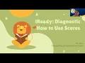 iReady Diagnostic How to Read Scores