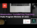 variabel dan type data pada biodata di Java