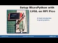 Setup MicroPython with LVGL on RPI Pico
