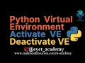 Python Virtula Environment Introduction What is Virtual Environment Activate Deactivate VE