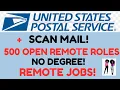 Thinking USPS Is Only In-Person Think Again Remote Roles Explained Non Phone Scanning Mail
