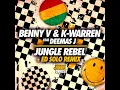 Jungle Rebel (Ed Solo Remix)
