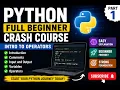 Learn Python for Beginners Intro Variables Input Output Operators - 1