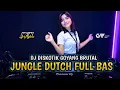 Download Lagu JAGA AMAN LEHER ANDA !! DJ DISKOTIK GOYANG BRUTAL JUNGLE DUTCH FULL BAS