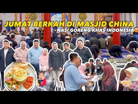 Download MP3 MASIH BANYAK KESALAHAN DARI KAMI: NASI GORENG KHAS INDONESIA UNTUK BERBAGI DIJUMAT BERKAH DI CHINA