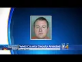 Weld County Deputy Arrested