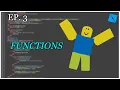 Learn How To Use Functions Ep - 3