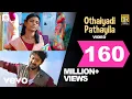 Download Lagu Kanaa - Othaiyadi Pathayila Video | Arunraja Kamaraj | Dhibu Ninan Thomas