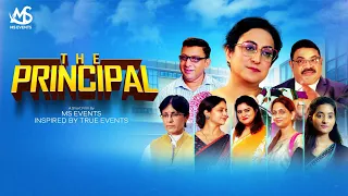 Download THE PRINCIPAL - OFFICIAL FILM BY MS EVENTS, WITH CONCEPT BY PRODUCER, MONICA SETH. MP3