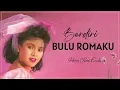 Lagu Hetty Koes Endang - Berdiri Bulu Romaku Lyrics