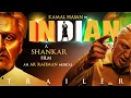 Lagu Indian(1996) Re-Trailer | Kamal Hasan , Manisha Koirala | Shankar  | AR Rahman | MR CREATIONS