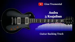 Download Guitar Backing Track | Andra - 3 Keajaiban MP3