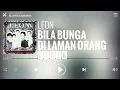 Download Lagu Leon - Bila Bunga Di Laman Orang [Lirik]