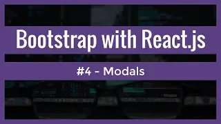 Bootstrap with ReactJS - Bootstrap modals with React