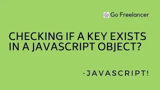 Checking if a key exists in a JavaScript object