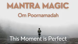 Download Om Poornamadah - This Moment is Perfect MP3