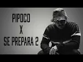 DJ TOPO - PIPOCO X SE PREPARA 2