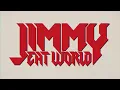 Jimmy Eat World - Something Loud (Lyric Video)