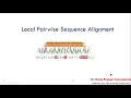 Bioinformatics Local Pairwise Sequence Alignment