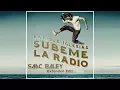Download Lagu Enrique Iglesias feat  Descemer Bueno \u0026 Jacob Forever - Subeme La Radio (Saac Baley Extended Edit)