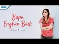 Download Lagu Bapa Engkau Baik - Shinta Rosari (Vertical Video Lyric)